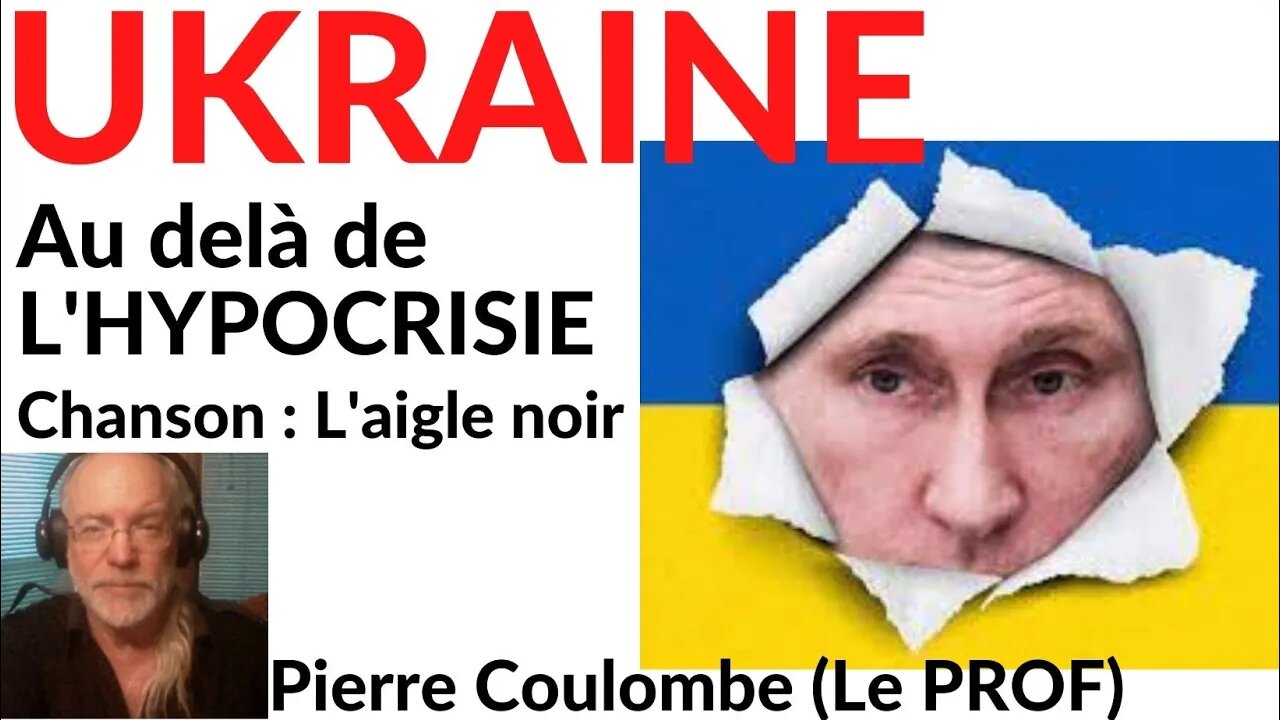 UKRAINE - Au-delà de l'hypocrisie (v. # 134) #ukraine #putin #donensk #yougansk