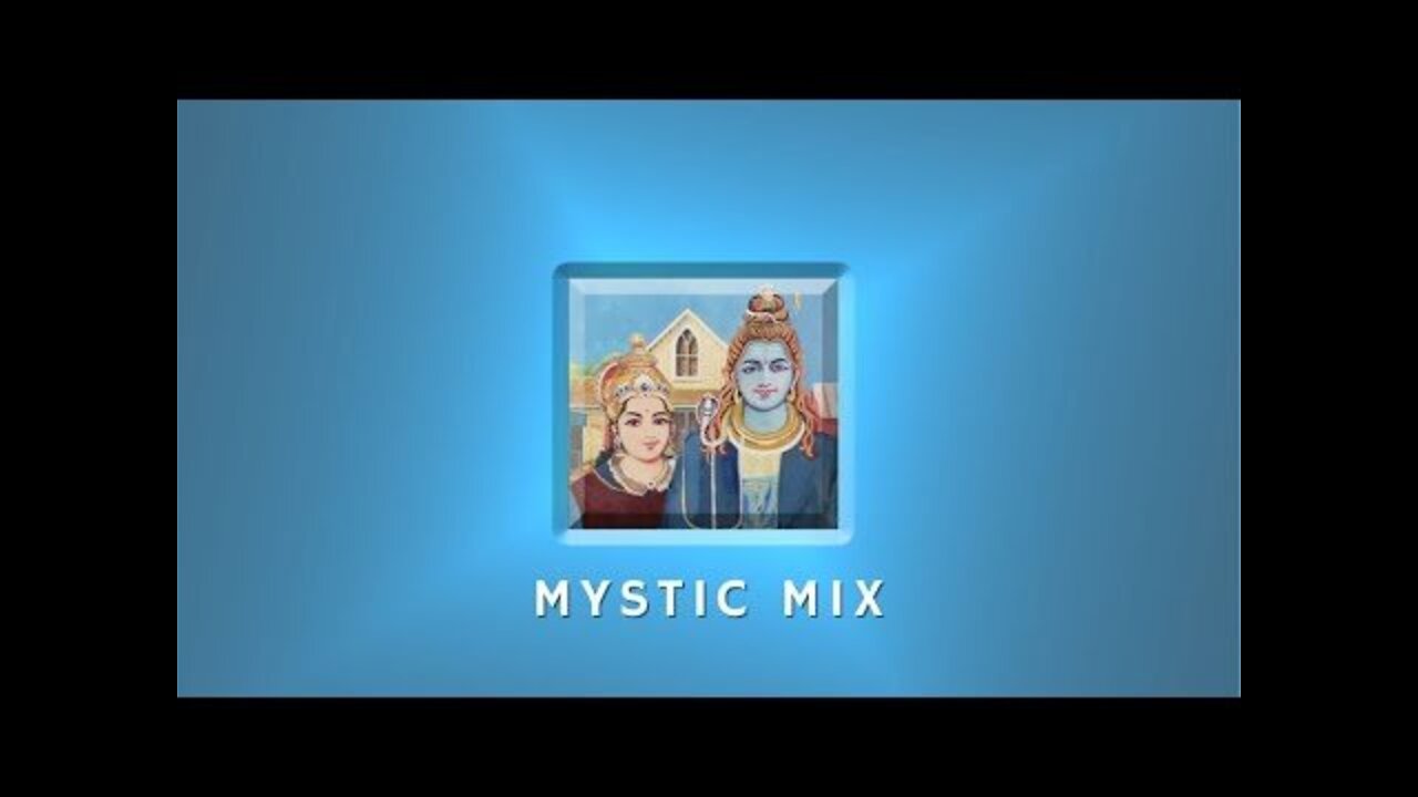 Mystic Mix 2 "It's Such a Good Vibration"