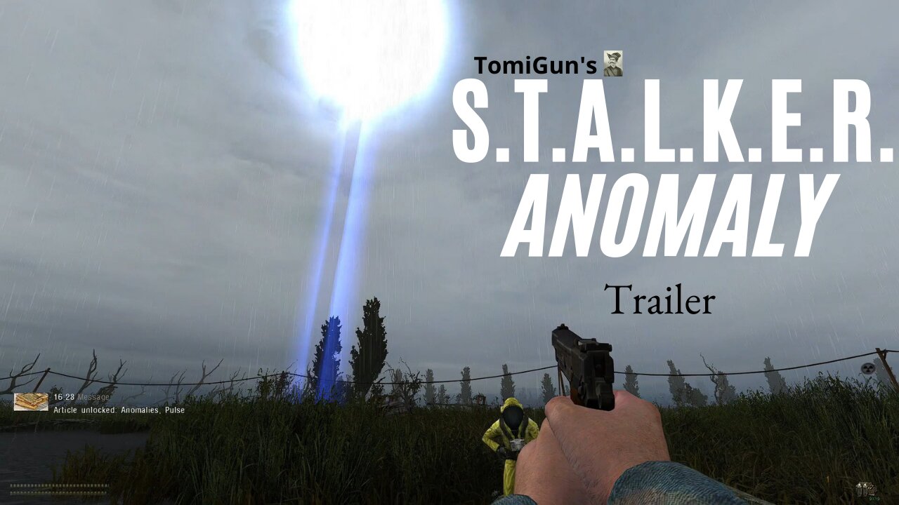 S.T.A.L.K.E.R. Anomaly Trailer