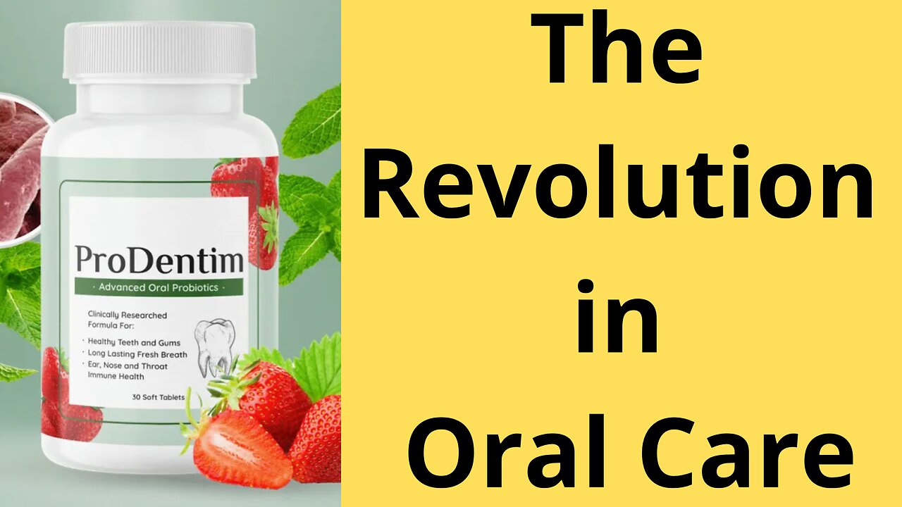 🔥 ProDentim The Revolutionary Oral Health Supplement