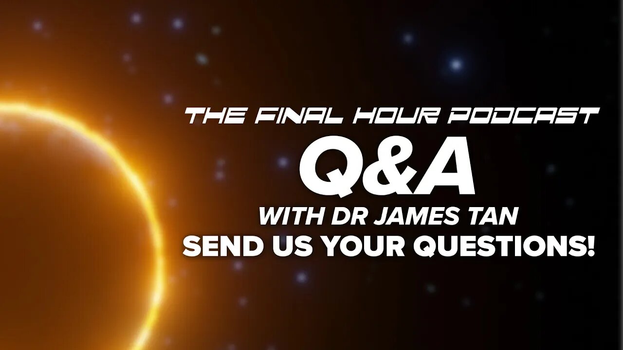 Send Us You're Questions For Dr. James Tan! | TFH