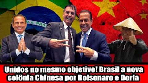 Unidos no mesmo objetivo! Brasil a nova colônia Chinesa