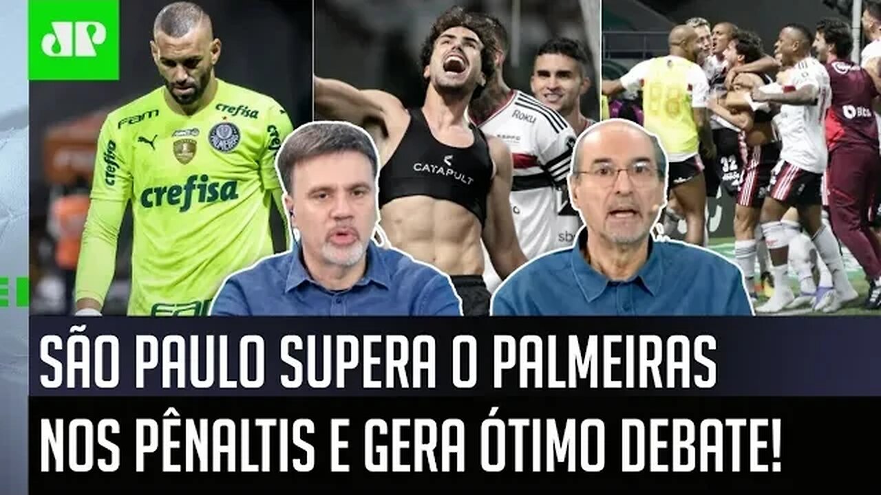 "NÃO FOI SORTE! O São Paulo ELIMINOU o Palmeiras porque..." OLHA esse BAITA DEBATE!