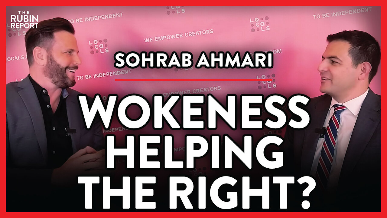 Is Wokeness Pushing More Liberals to the Right? | Sohrab Ahmari | POLITICS | Rubin Report