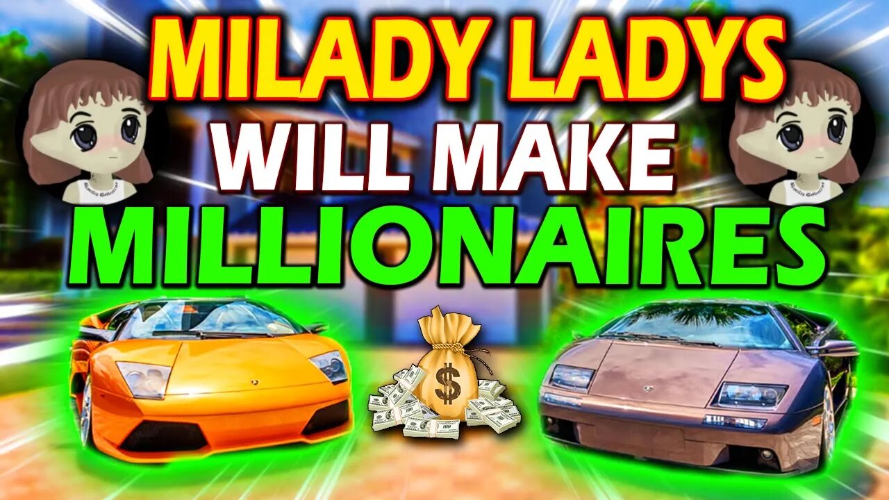 MILADY MEMECOIN HOLDERS!! LADYS WILL MAKE MILLIONAIRES HERE'S WHY!! *URGENT!!*