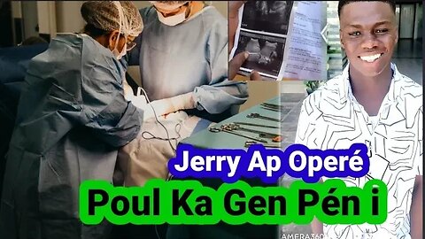 Vide0 Jérry Pral Operé Poul Gen Pen🍆I Devanl /Operation Lypospadias Se Konsa Defomasyon Relé