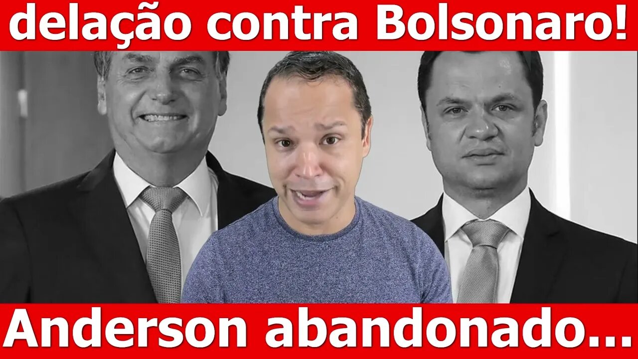 Delação premiada contra Bolsonaro!