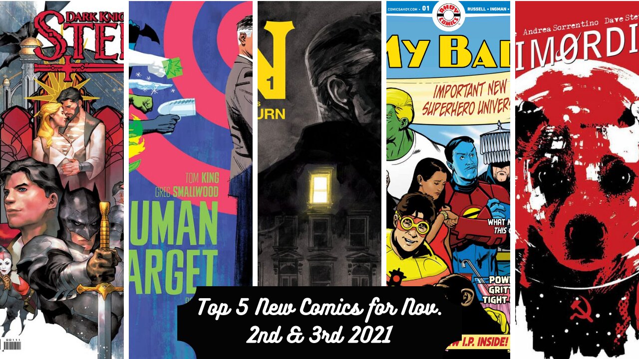 Top 5 New Comics for November 2nd & 3rd 2021