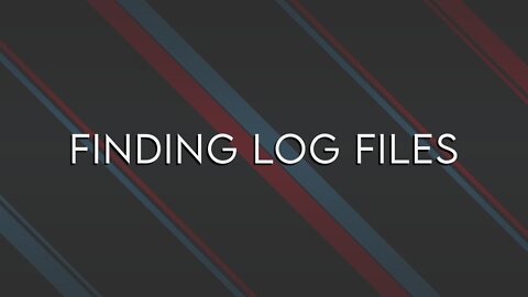 GETTING YOUR LOG FILES