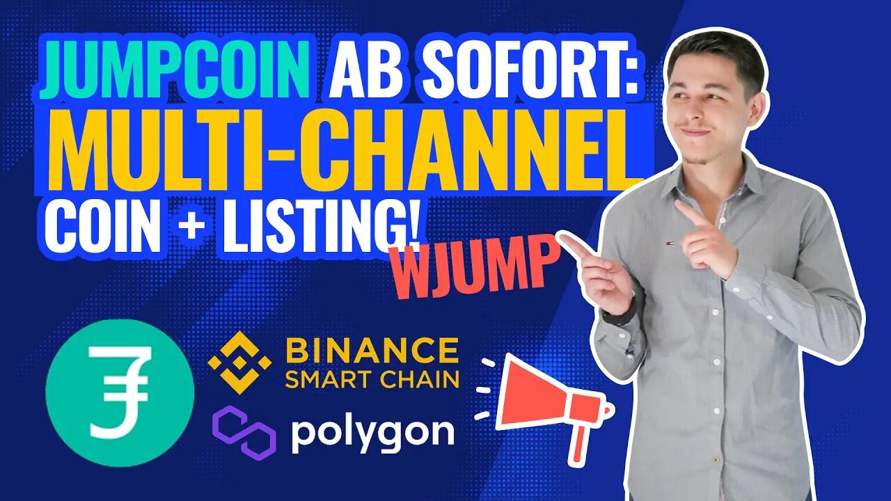 Jumpcoin wird zum Multichain Coin | BSC, Polygon + Listings