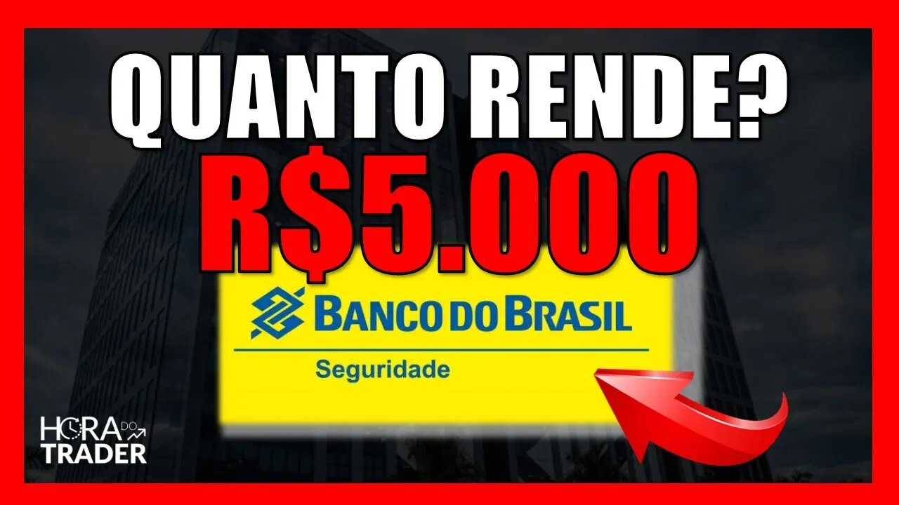 BBSE3 Dividendos: Quanto rende de R$5.000,00 investindo em BB SEGUROS (BBSE3)?