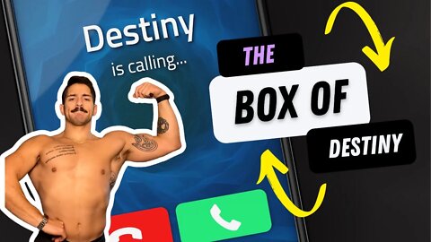 The Box of Destiny