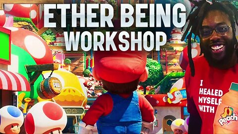 The PROOF is in the PUDDING 💫 9 Ether Being Workshop 🍄