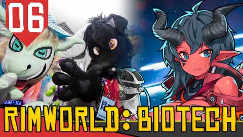 Invasões e FURROS! - Rimworld Biotech #06 [Série Gameplay PT-BR]