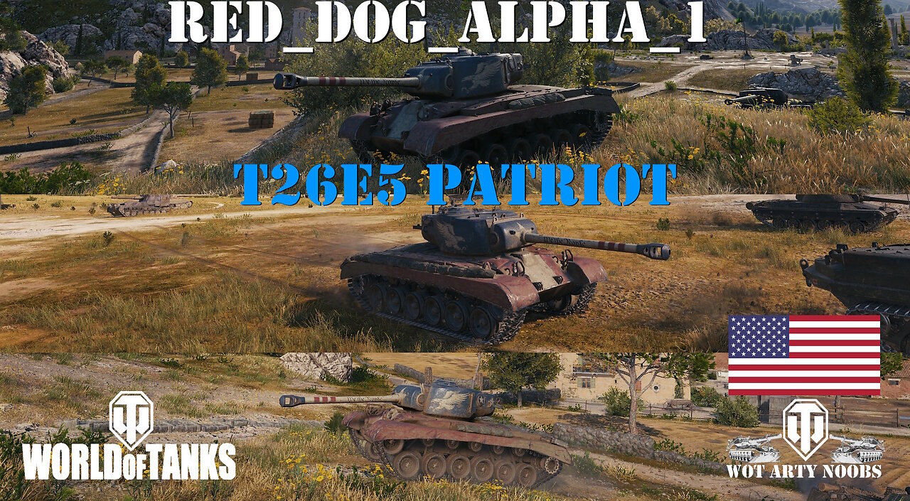 T26E5 Patriot - Red_Dog_Alpha_1