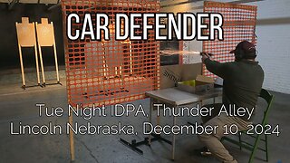 IDPA - Car Defender - 12/10/24