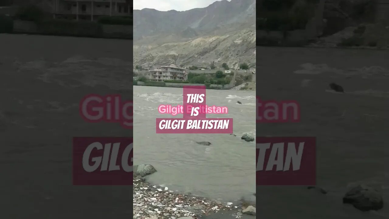 Gilgit River