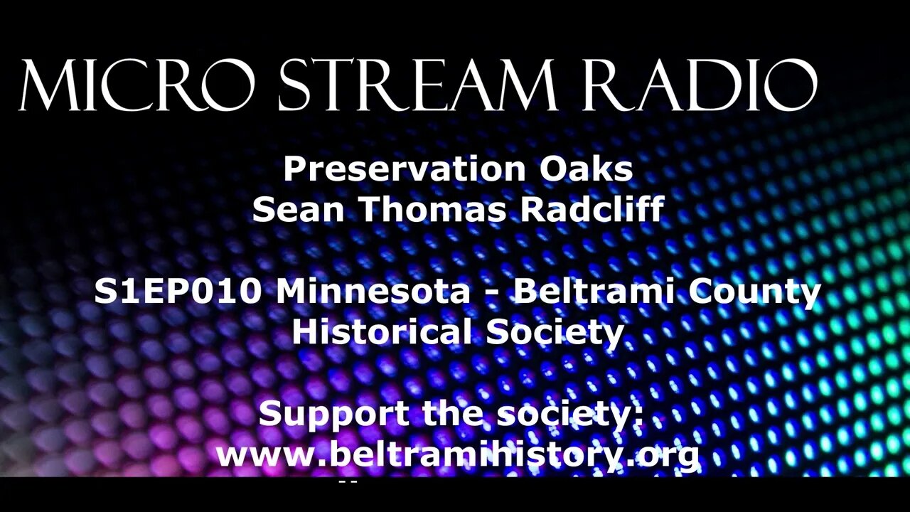 EP010 Minnesota Beltrami County Historical Society Emily Thabes