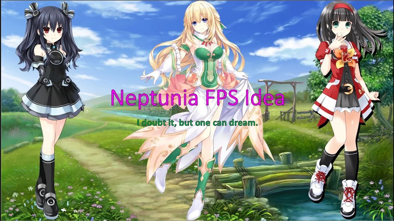 Neptunia Spin-Off Idea: A Vert FPS to Celebrate Neptunia Coming to Xbox.