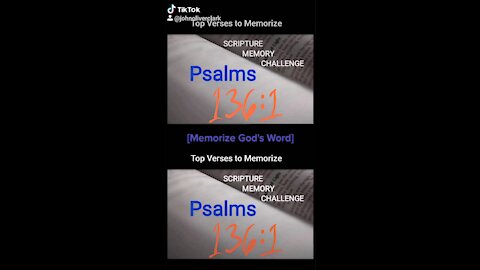 Top Verses To Memorize, Psalms 136:1