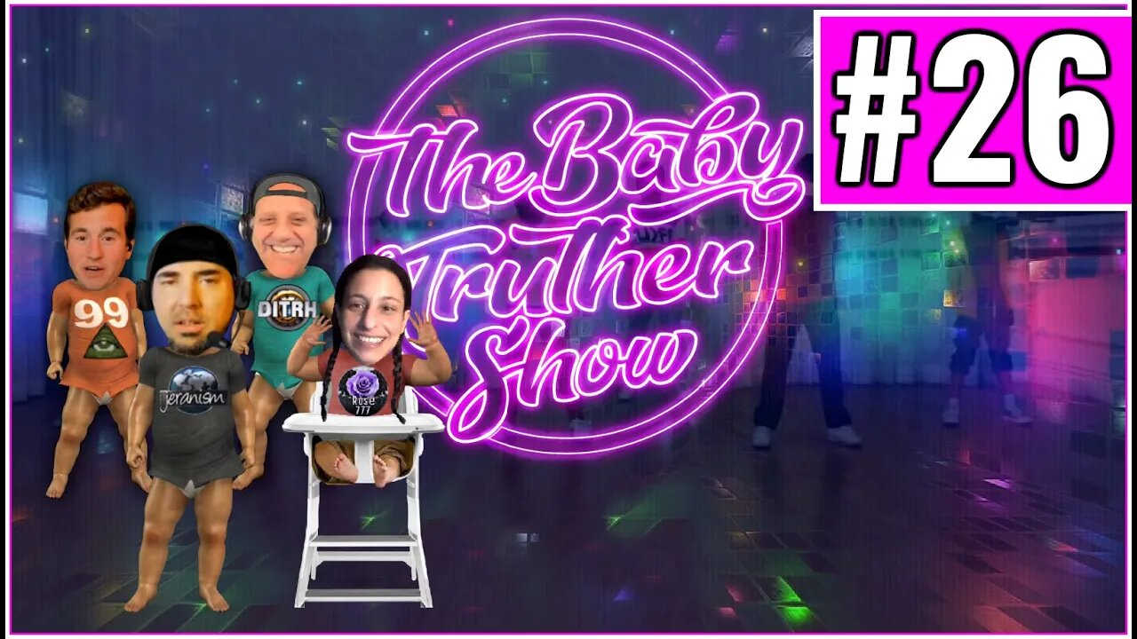 The Baby Truther Show #26 - 10/14/21 - DITRH, Stein, Jason + Me Plus Calls + More