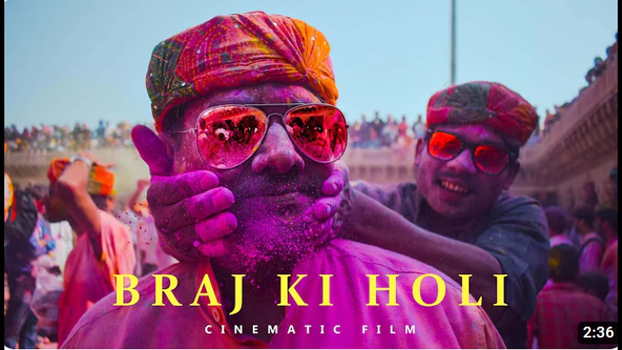 Braj Ki Holi - Cinematic Film