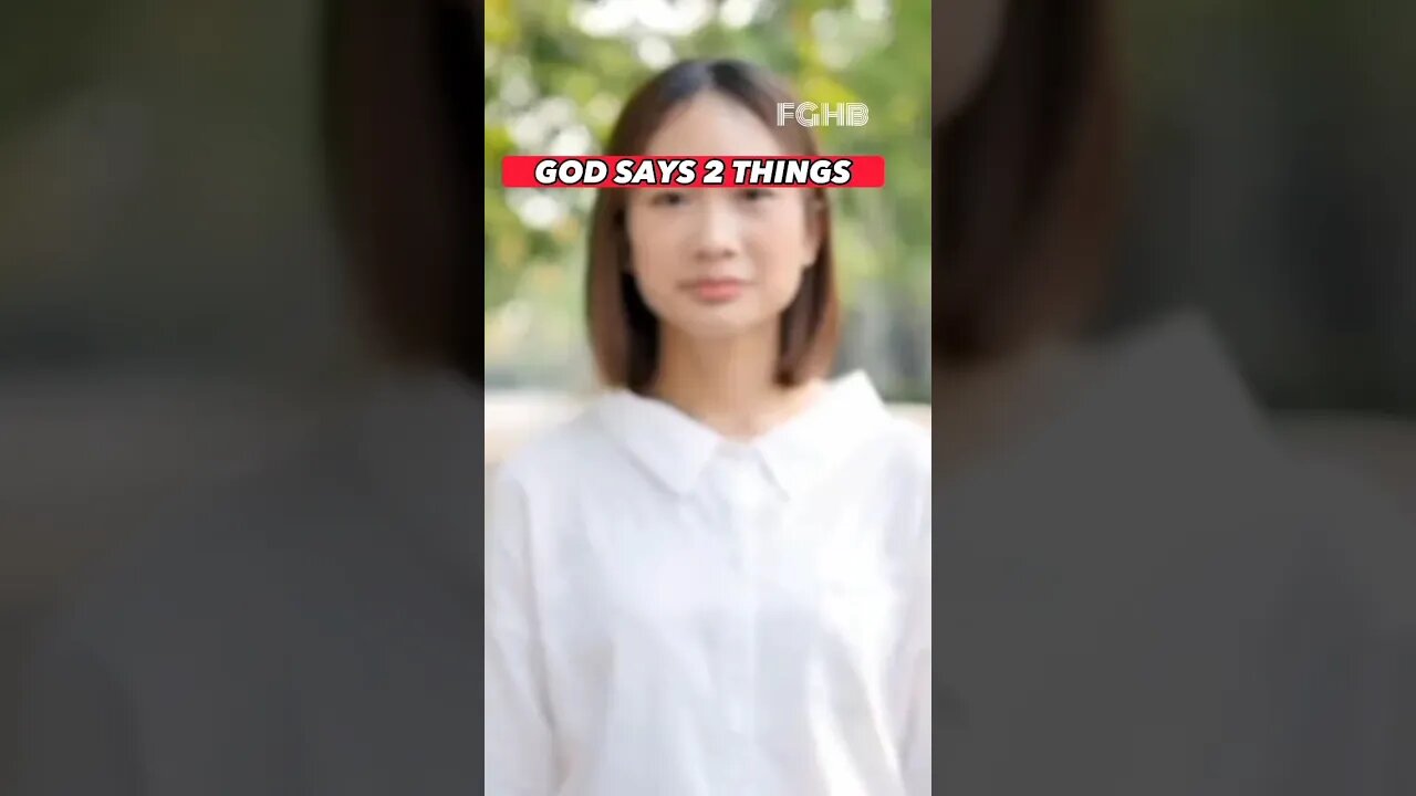 God Says Two Things For You. #shorts #God