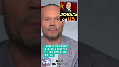 Dan Bongino, The CCP's Laughing At Us Right Now