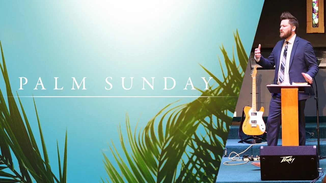Palm Sunday