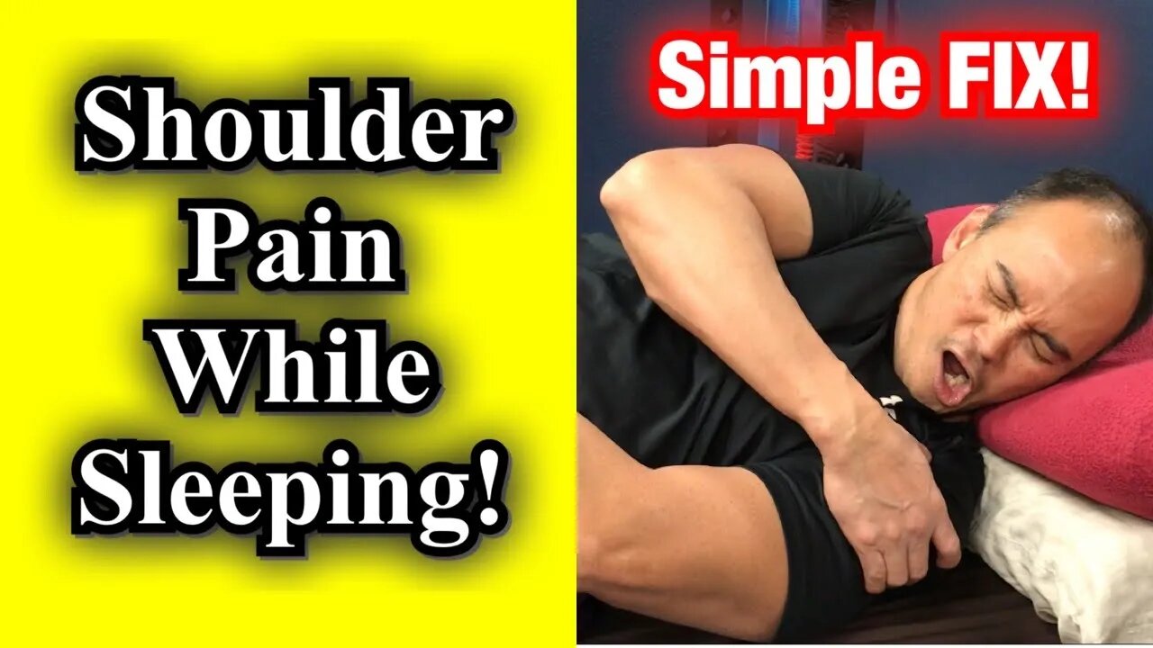 Shoulder Pain While Sleeping! Rotator Cuff Spasm/Fatigue! Simple FIX! | Dr Wil & Dr K