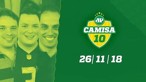 Camisa 10 - 26/11/18