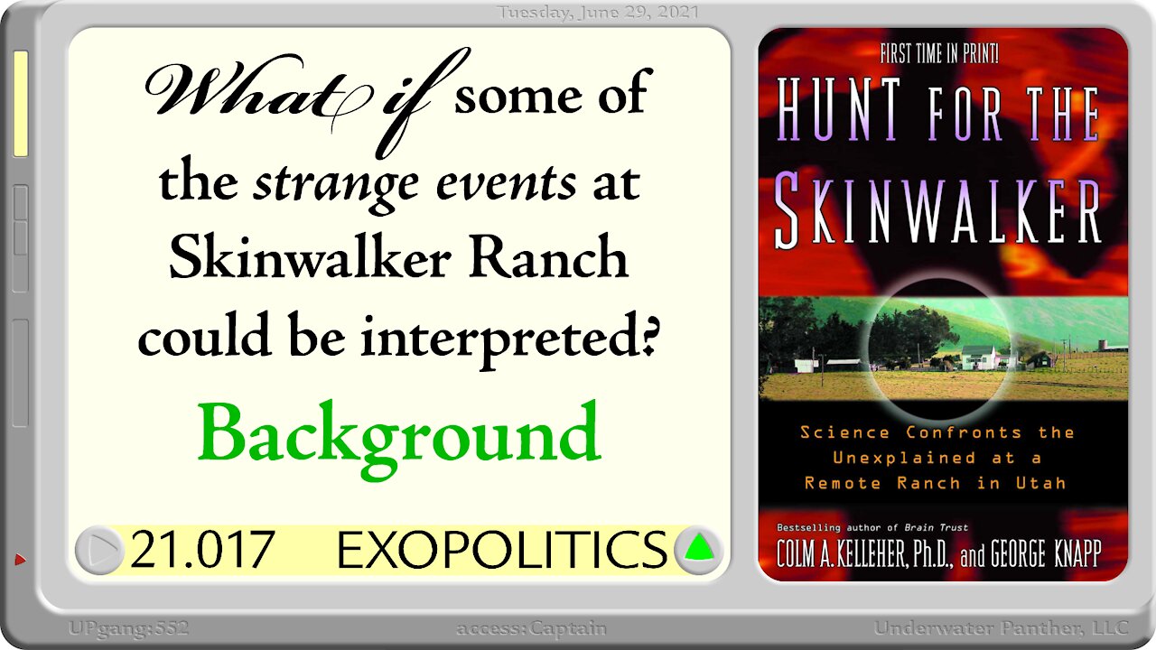 LOG Entry 21.017 Skinwalker Ranch - Background
