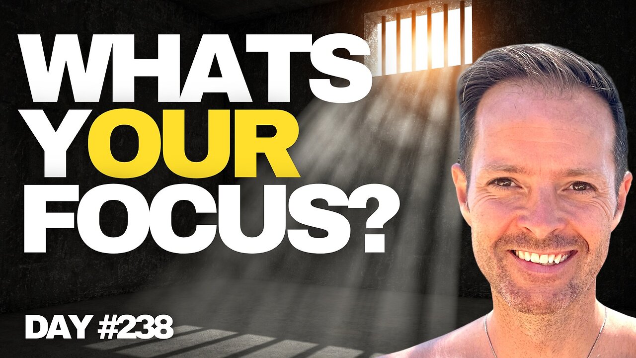 Whats yOUR Focus? - Day #238