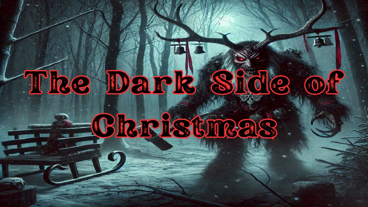 The Dark Legend of Krampus: A Christmas Tale