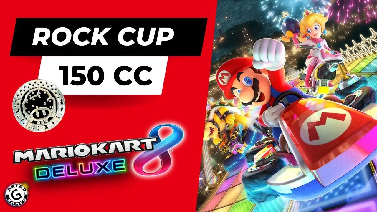 Mario Kart 8 Deluxe Rock Cup - 150cc