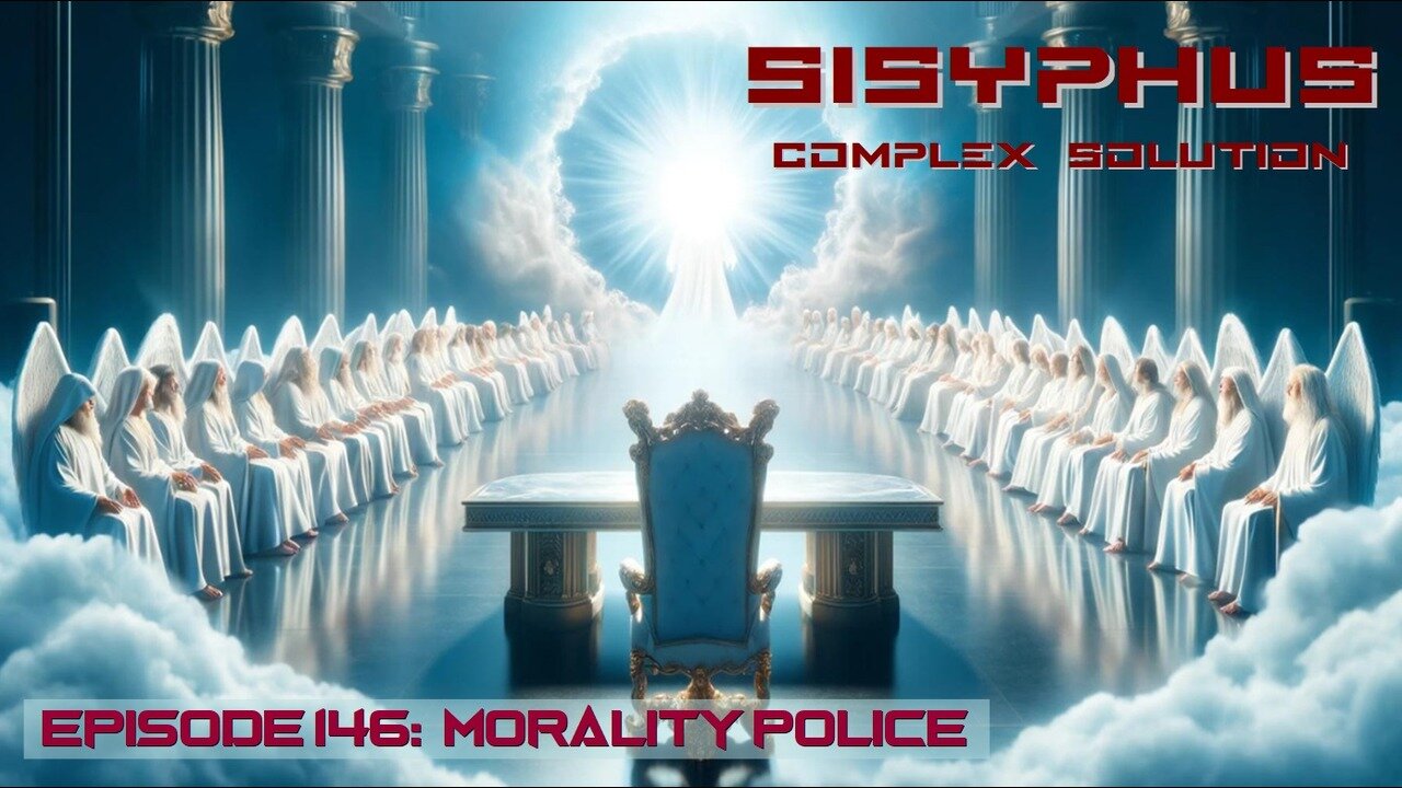 SCS EPISODE 146. MORALITY POLICE