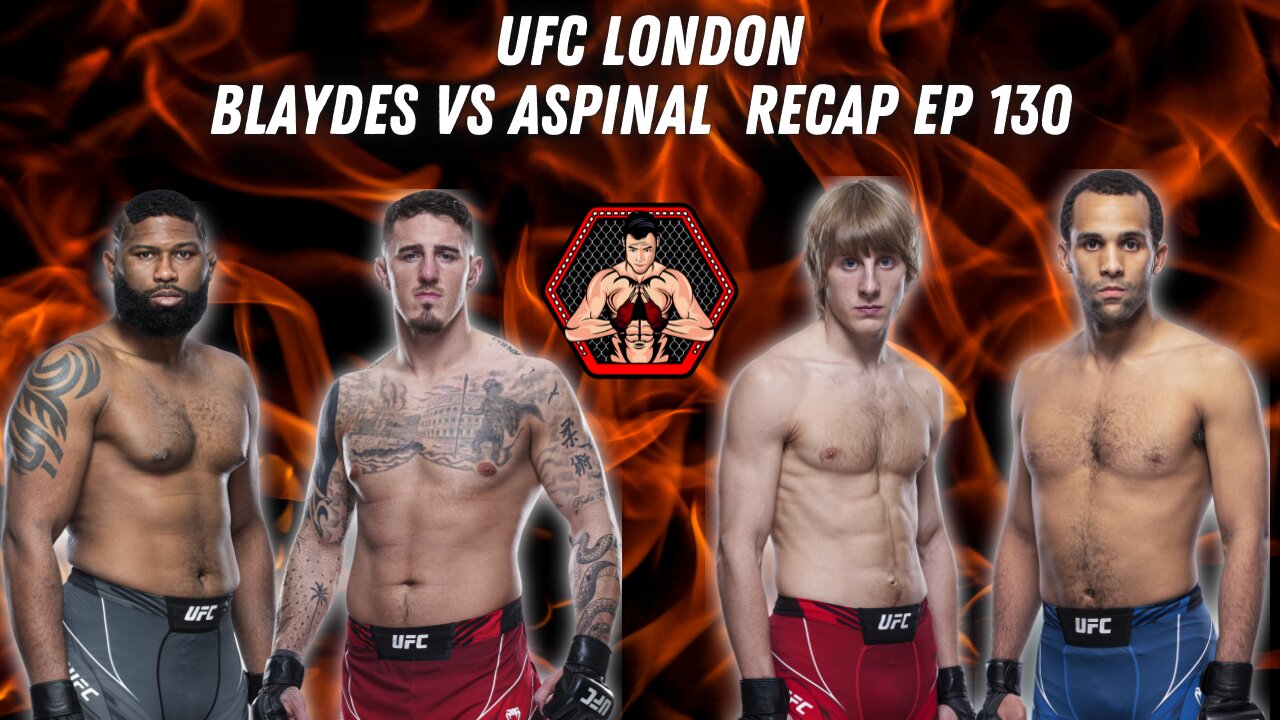 Ep.130 UFC London RECAP | MMA NEWS | UFC 277 PREVIEW