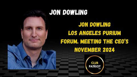 Jon Dowling Los Angeles Purium Forum Meeting the CEO’S November 2024