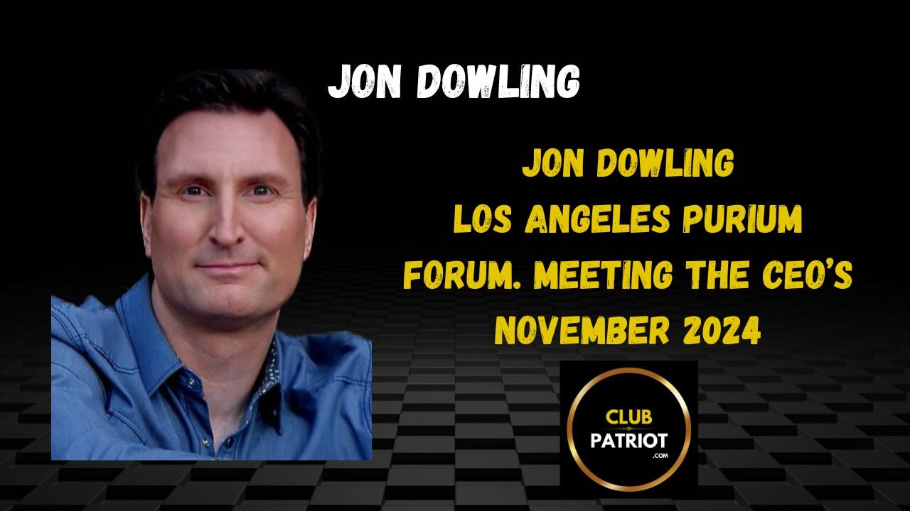 Jon Dowling Los Angeles Purium Forum Meeting the CEO’S November 2024