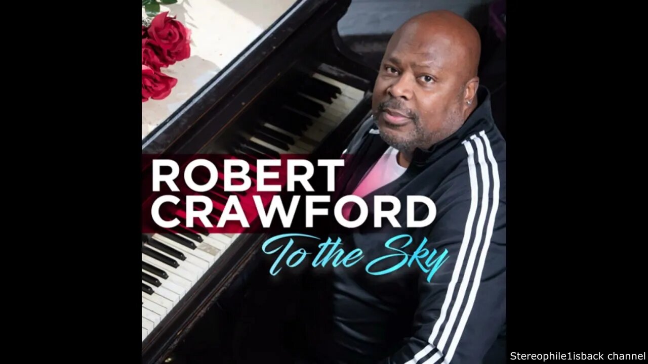 Robert Crawford - To the Sky