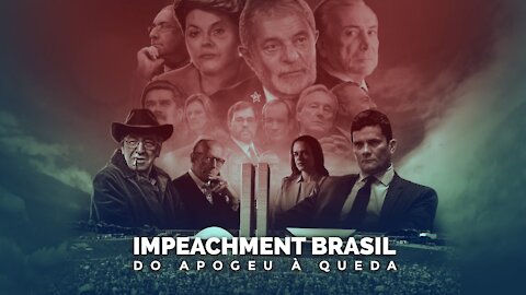 Vamos Acordar Brasil - Capítulo 6 Impeachment do Apogeu à Queda Congresso Brasil Paralelo