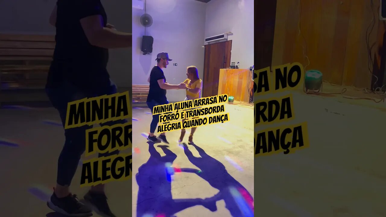 Minha aluna arrasa no forró E Transborda alegria quando Dança #shorts #forró