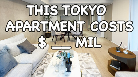 How much is a LUXURY apartment in Tokyo? 🏠