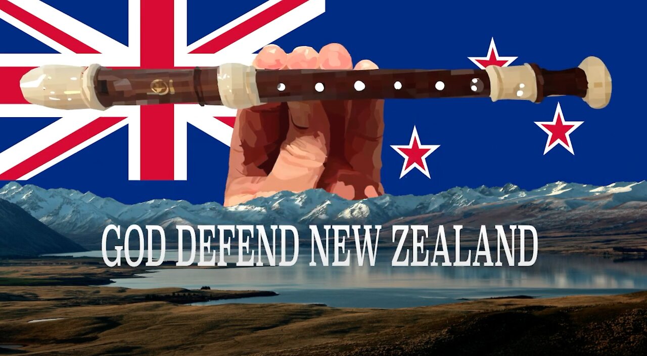 How to Play God Defend New Zealand on the Recorder