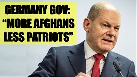 German Government Plans to Bring in More Afghans While Suppressing the Voice of German Nationhood