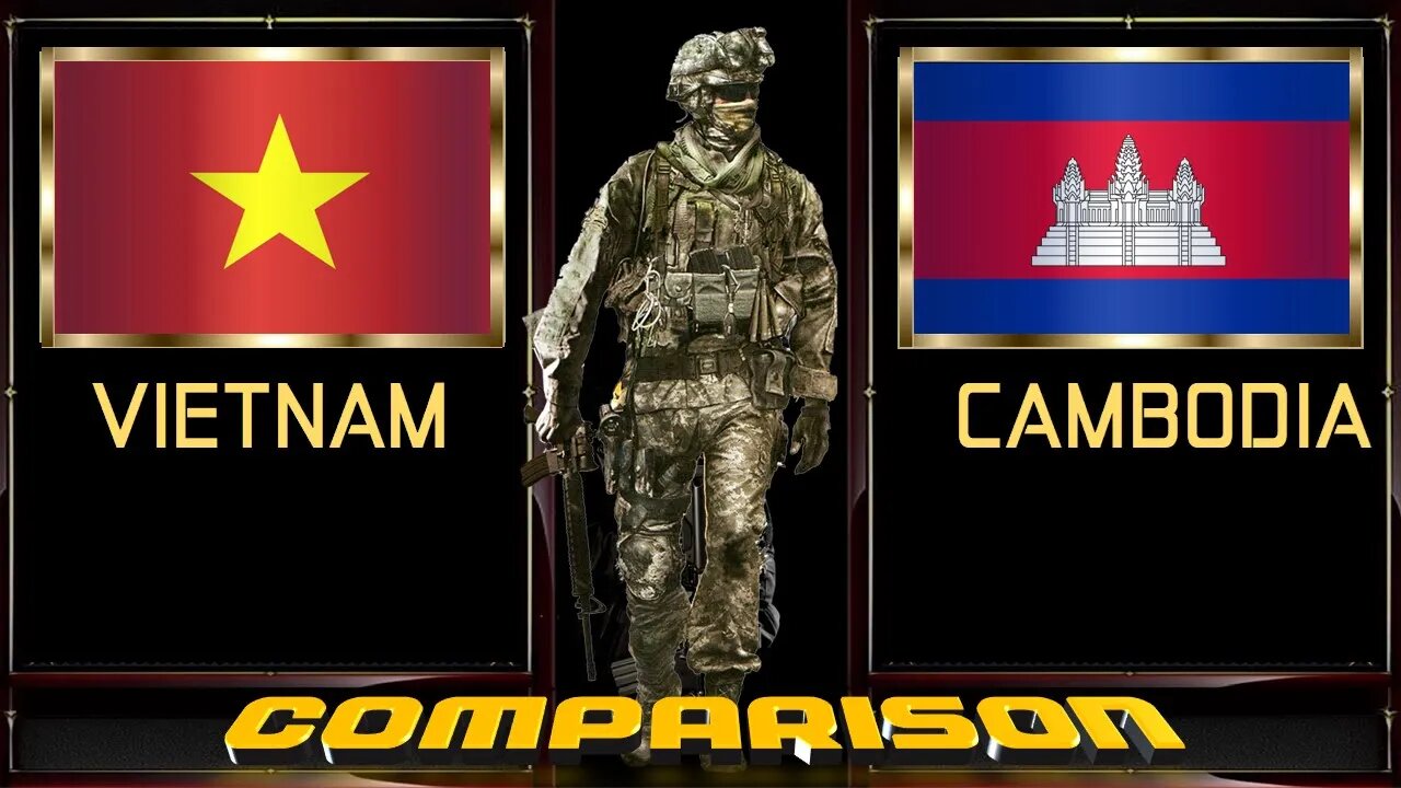 Vietnam VS Cambodia Military Sức mạnh quân sự Việt Nam vs Campuchia វៀតណាម VS កម្លាំងយោធាកម្ពុជា។