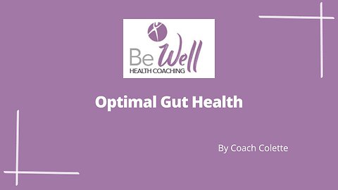 Optimal Gut Health