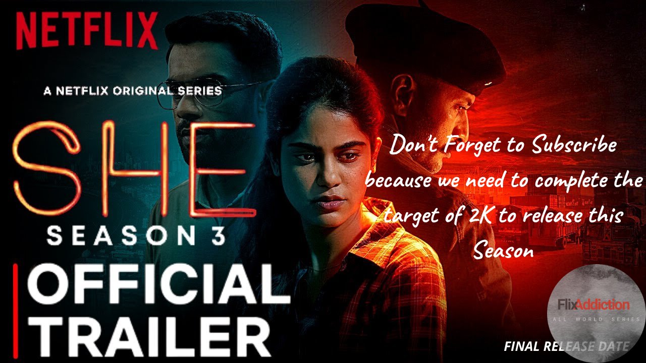 She Season 3 Official Trailer: Unveiling Secrets and Shifting Identities