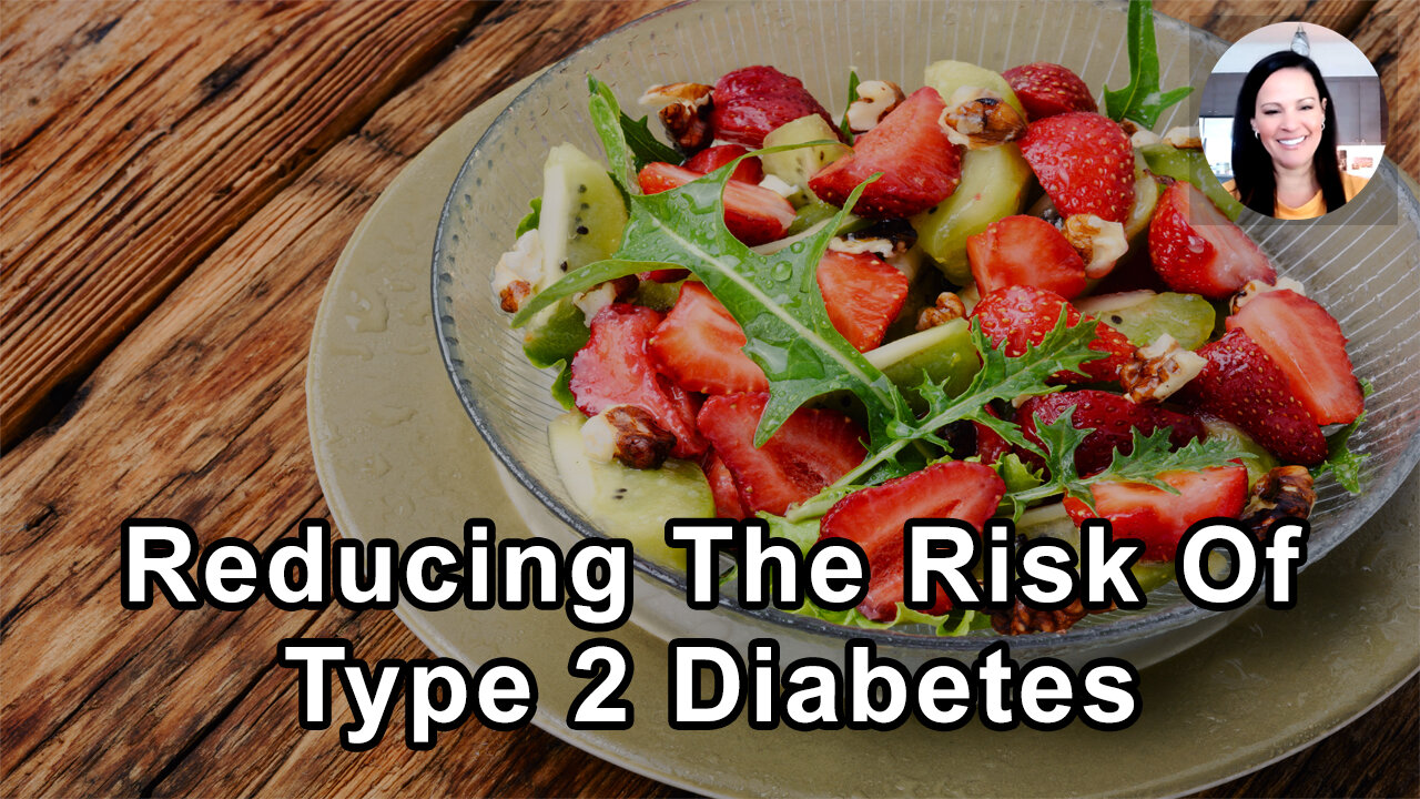 We Can Reduce Our Risk Of Getting Type 2 Diabetes By Eating A Plant Based Diet - Julieanna Hever, MS