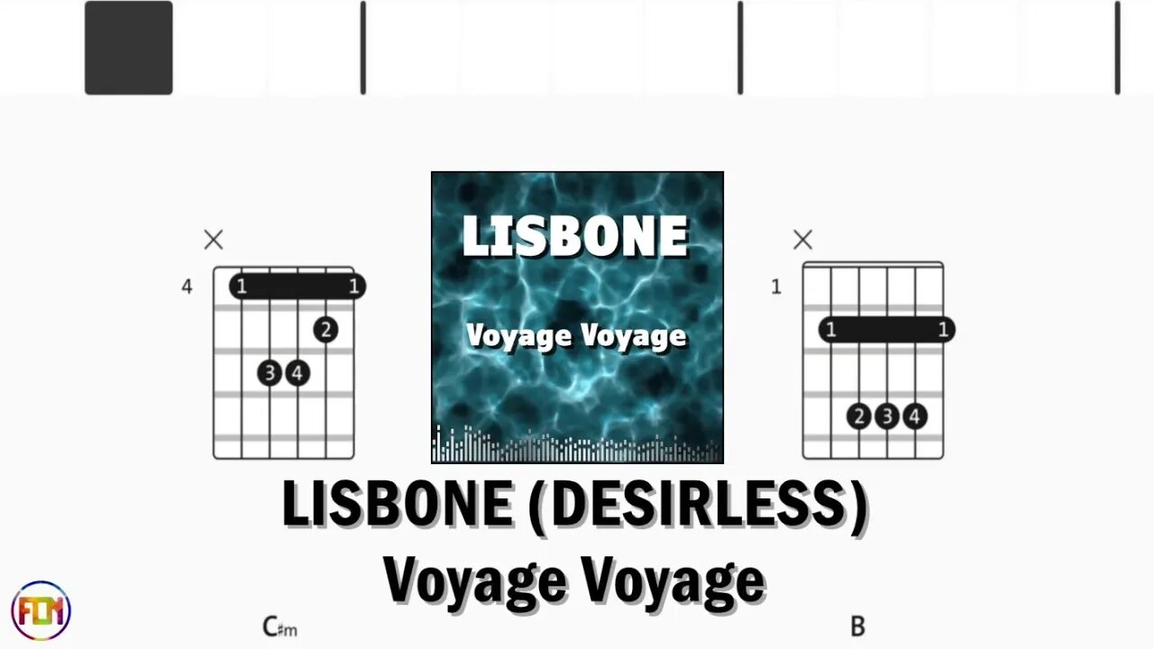 LISBONE (Desirless) Voyage Voyage FCN GUITAR CHORDS & LYRICS